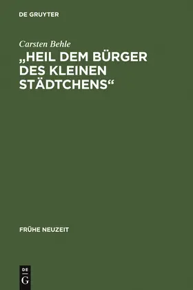 Behle | "Heil dem Bürger des kleinen Städtchens" | Buch | 978-3-484-36571-1 | sack.de