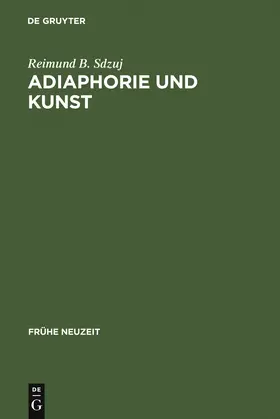 Sdzuj | Adiaphorie und Kunst | Buch | 978-3-484-36607-7 | sack.de