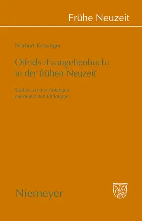 Kössinger | Otfrids 'Evangelienbuch' in der Frühen Neuzeit | Buch | 978-3-484-36635-0 | sack.de