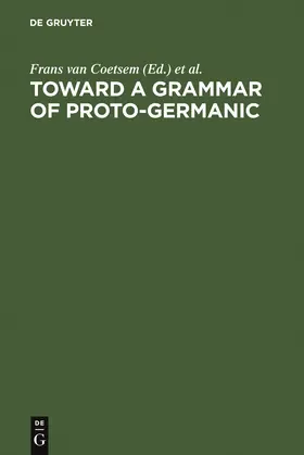 Kufner / Coetsem |  Toward a grammar of Proto-Germanic | Buch |  Sack Fachmedien