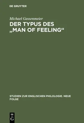 Gassenmeier |  Der Typus des "man of feeling" | Buch |  Sack Fachmedien
