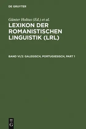 Holtus / Schmitt / Metzeltin | Galegisch, Portugiesisch | Buch | 978-3-484-50336-6 | sack.de