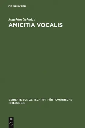 Schulze | Amicitia vocalis | Buch | 978-3-484-52327-2 | sack.de