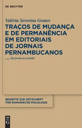 Gomes |  Traços de mudança e de permanência em editoriais de jornais pernambucanos | Buch |  Sack Fachmedien