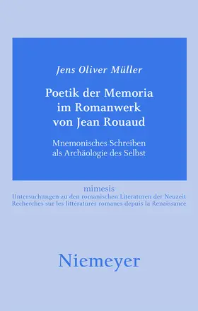 Müller |  Poetik der Memoria im Romanwerk von Jean Rouaud | Buch |  Sack Fachmedien