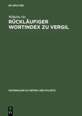 Ott |  Rückläufiger Wortindex zu Vergil | Buch |  Sack Fachmedien