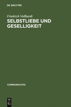 Vollhardt |  Selbstliebe und Geselligkeit | Buch |  Sack Fachmedien