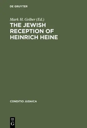 Gelber | The Jewish Reception of Heinrich Heine | Buch | 978-3-484-65101-2 | sack.de