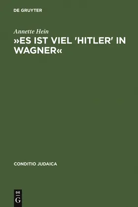 Hein |  'Es ist viel 'Hitler' in Wagner' | Buch |  Sack Fachmedien