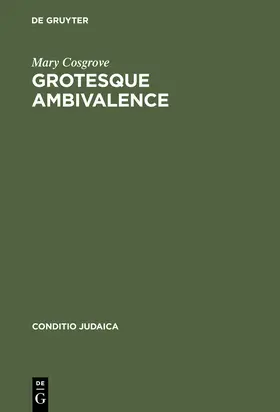 Cosgrove | Grotesque Ambivalence | Buch | 978-3-484-65149-4 | sack.de