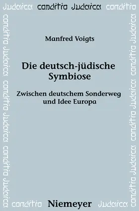 Voigts |  Die deutsch-jüdische Symbiose | Buch |  Sack Fachmedien