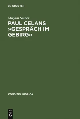 Sieber | Paul Celans 'Gespräch im Gebirg' | Buch | 978-3-484-65164-7 | sack.de