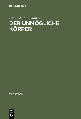 Cramer |  Der unmögliche Körper | Buch |  Sack Fachmedien