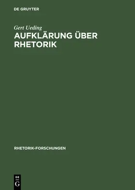 Ueding |  Aufklärung über Rhetorik | Buch |  Sack Fachmedien