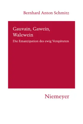 Schmitz |  Gauvain, Gawein, Walewein | eBook | Sack Fachmedien