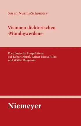 Nurmi-Schomers |  Visionen dichterischen 'Mündigwerdens' | eBook | Sack Fachmedien