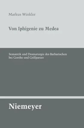 Winkler |  Von Iphigenie zu Medea | eBook | Sack Fachmedien