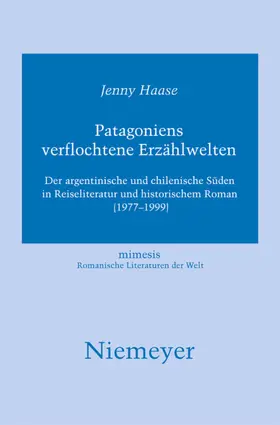 Haase |  Patagoniens verflochtene Erzählwelten | eBook | Sack Fachmedien