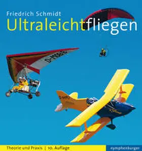 Schmidt |  Ultraleichtfliegen | Buch |  Sack Fachmedien