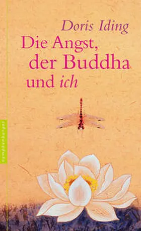 Iding |  Die Angst, der Buddha und ich | Buch |  Sack Fachmedien