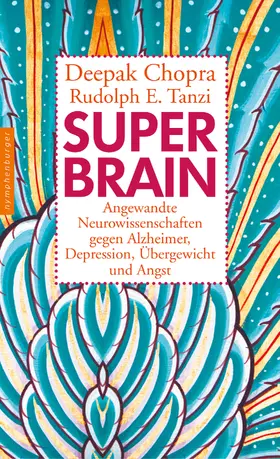 Chopra / Tanzi |  Super -Brain | eBook | Sack Fachmedien