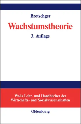 Bretschger |  Wachstumstheorie | Buch |  Sack Fachmedien