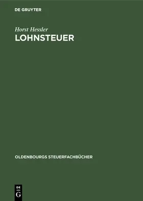 Hessler | Lohnsteuer | Buch | 978-3-486-20454-4 | www2.sack.de