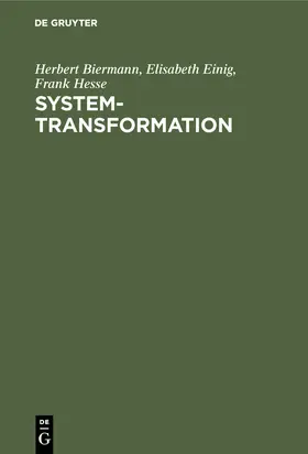 Biermann / Hesse / Einig |  System-Transformation | Buch |  Sack Fachmedien