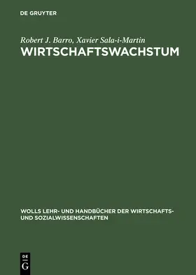 Barro / Sala-i-Martin |  Wirtschaftswachstum | Buch |  Sack Fachmedien