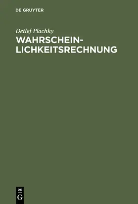 Plachky |  Wahrscheinlichkeitsrechnung | Buch |  Sack Fachmedien
