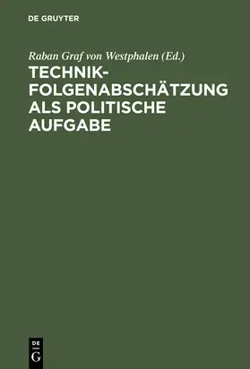 Westphalen |  Technikfolgenabschätzung als politische Aufgabe | Buch |  Sack Fachmedien