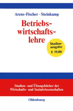Steinkamp / Arens-Fischer |  Betriebswirtschaftslehre | Buch |  Sack Fachmedien