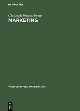 Braunschweig | Marketing | Buch | 978-3-486-24607-0 | www2.sack.de
