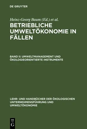 Baum / Günther / Coenenberg |  Umweltmanagement und ökologieorientierte Instrumente | Buch |  Sack Fachmedien