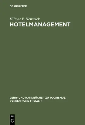 Henselek |  Hotelmanagement | Buch |  Sack Fachmedien