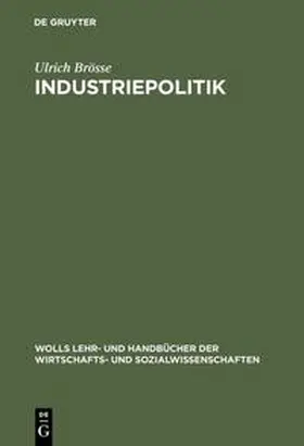 Brösse |  Industriepolitik | Buch |  Sack Fachmedien