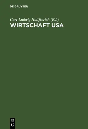 Holtfrerich |  Wirtschaft USA | Buch |  Sack Fachmedien