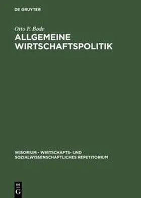 Bode |  Allgemeine Wirtschaftspolitik | Buch |  Sack Fachmedien