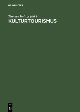 Heinze |  Kulturtourismus | Buch |  Sack Fachmedien