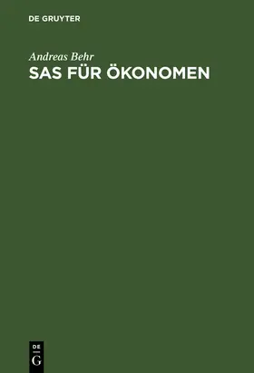 Behr |  SAS für Ökonomen | Buch |  Sack Fachmedien