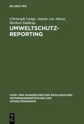 Lange / Daldrup / Ahsen |  Umweltschutz-Reporting | Buch |  Sack Fachmedien