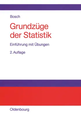 Bosch | Grundzüge der Statistik | Buch | 978-3-486-25259-0 | www2.sack.de