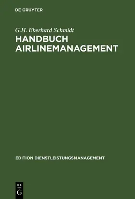 Schmidt |  Handbuch Airlinemanagement | Buch |  Sack Fachmedien