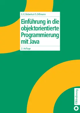 Dißmann / Doberkat | Einführung in die objektorientierte Programmierung mit Java | Buch | 978-3-486-25342-9 | sack.de