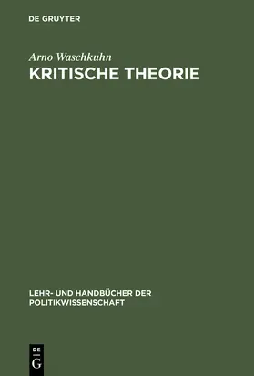Waschkuhn |  Kritische Theorie | Buch |  Sack Fachmedien