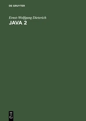 Dieterich |  Java 2 | Buch |  Sack Fachmedien