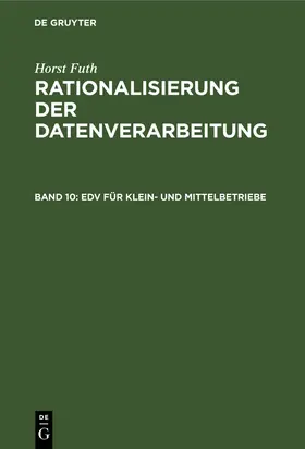 Futh |  EDV für Klein- und Mittelbetriebe | Buch |  Sack Fachmedien