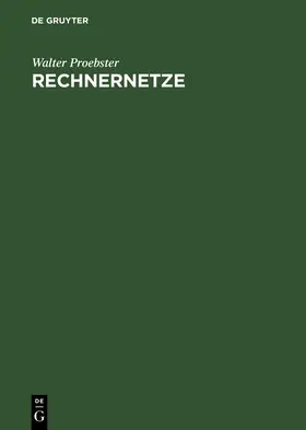 Proebster |  Rechnernetze | Buch |  Sack Fachmedien