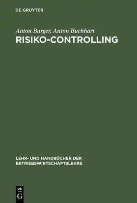 Buchhart / Burger |  Risiko-Controlling | Buch |  Sack Fachmedien