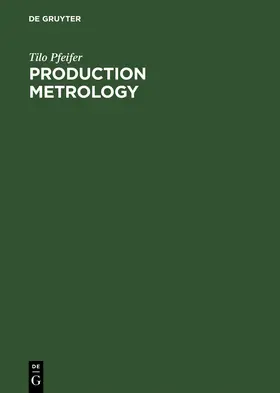 Pfeifer |  Production Metrology | Buch |  Sack Fachmedien